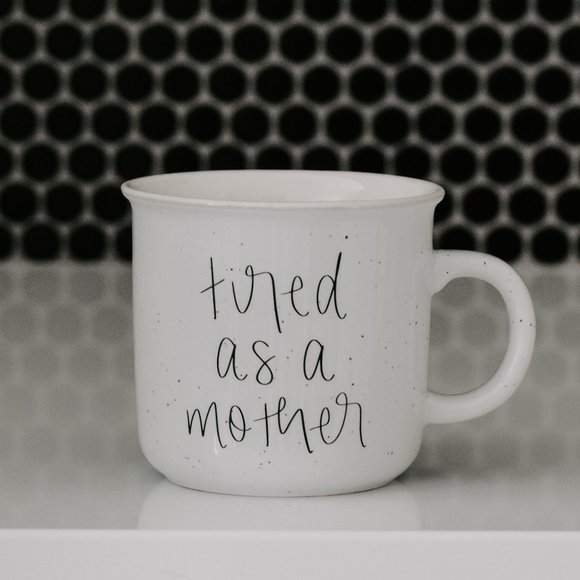 🆕 TIRED AS A MOTHER RUSTIC CAMPFIRE COFFEE MUG - Picture 3 of 4